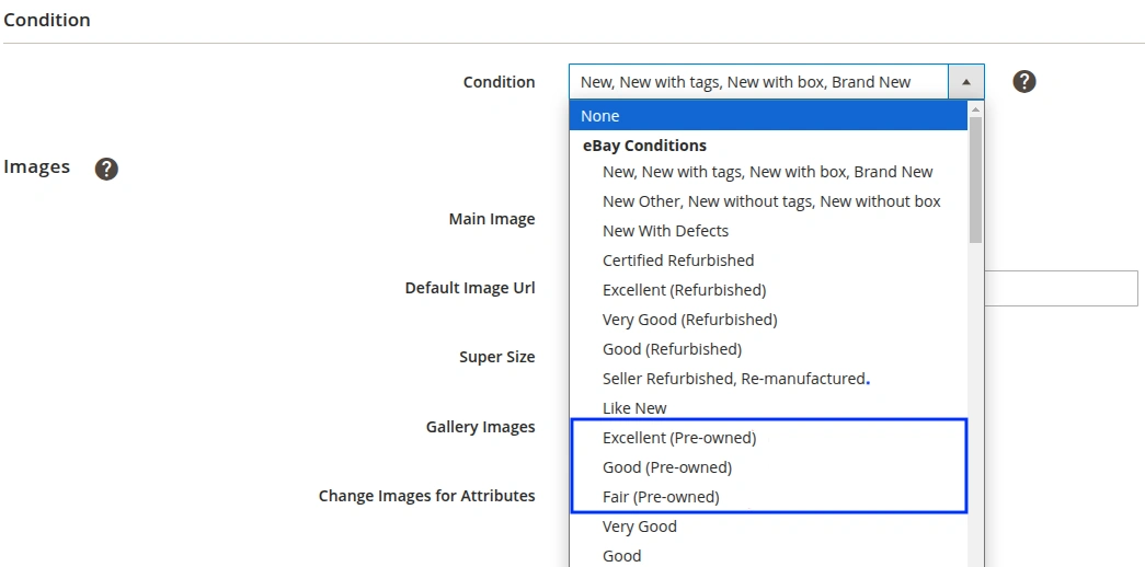 M2E Pro New eBay Conditions for Pre-owned Products