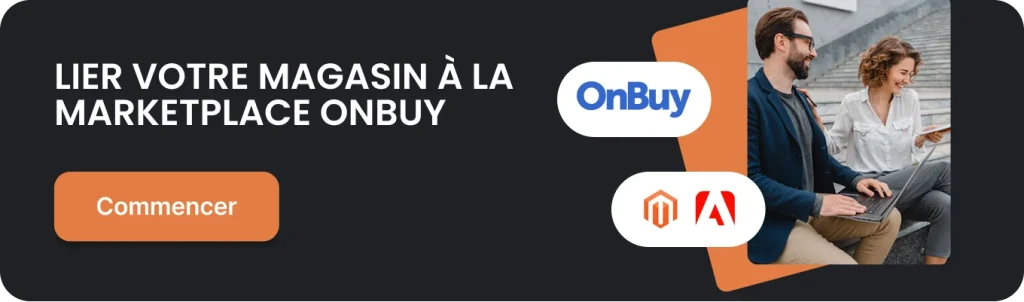 LIER VOTRE MAGASIN À LA MARKETPLACE ONBUY