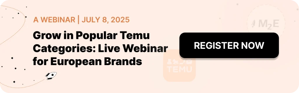 Grow in Popular Temu Categories: Live Webinar for European Brands